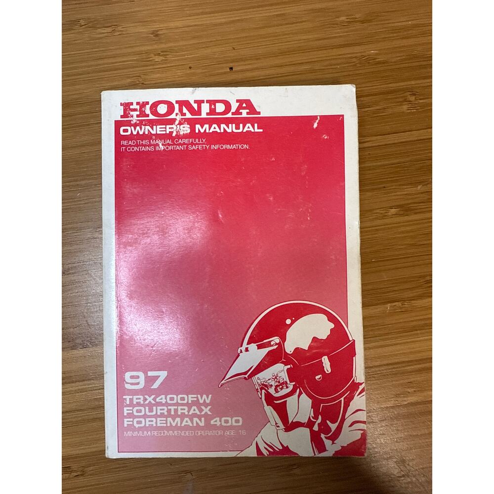 Honda Owner's Manuel 97 TRX400FW FOURTRAX FOREMAN 400